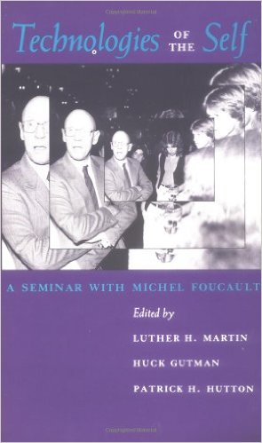 technology of the self - foucault